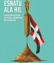 “Esnatu ala hil” liburuaren aurkezpena Arantzan azaroaren 7an